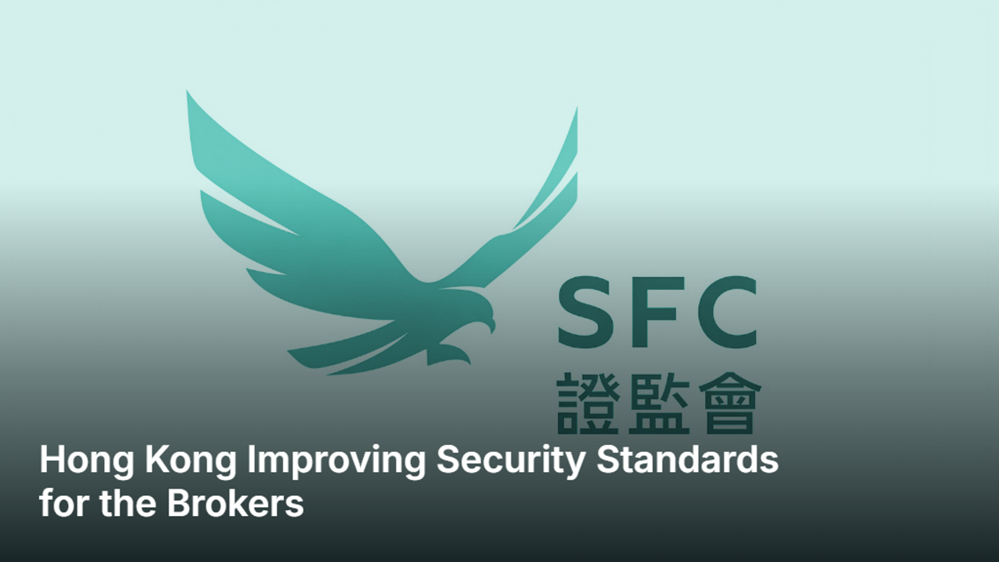 SFC Mandates Phishing-Resistant Authentication Methods: Analysis of the Global Impact for the Retail Trading Industry